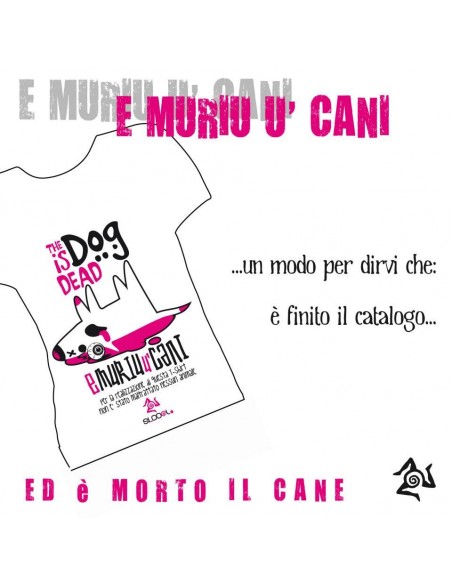 T-Shirt E MURIU U CANI